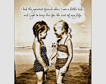 Lifelong Friend Wood Sign or Print: Sister Gift (4x5 or 5x7)