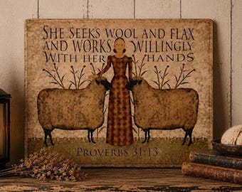 Primitive Sheep Wood Plaque / Proverbs /  Rustic Farmhouse Wall Decor / Handmade Primitive Sign with Rusty Tin Wire Hanger / 8x10 or 11x14