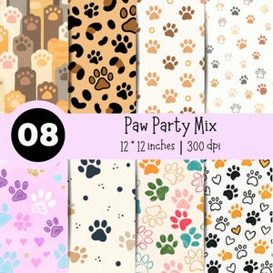 May include: A digital collection titled Paw Party Mix featuring eight distinct patterns of animal paw prints and hearts in various colors including black, orange, pink, and blue, with text indicating 12 by 12 inches and 300 dpi resolution.