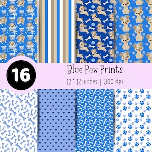 May include: A digital collection of 16 Blue Paw Prints patterns measuring 12 by 12 inches at 300 dpi. The designs feature illustrations of puppies, bones, paw prints, hearts, and stripes in various shades of blue, white, and tan colors.