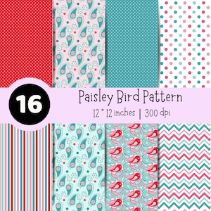 May include: A digital collection of 16 Paisley Bird Pattern designs, each measuring 12 by 12 inches at 300 dpi. The patterns feature various motifs including red and teal polka dots, stripes, chevron lines, and paisley bird illustrations in pink and teal.
