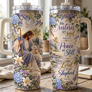 The Lord Is My Shepherd Tumbler, 40oz Christian Tumbler with Handle, Psalm 23 Faith Cup, Insulated Stainless Steel Travel Mug