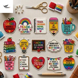 May include: A collection of fifteen decorative teacher-themed stickers featuring various shapes like apples, pencils, notebooks, and lightbulbs with motivational text, accompanied by gold scissors, spools of thread, and a wooden pen.