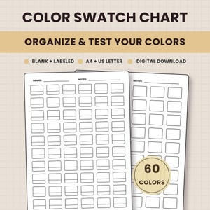 Può includere: Una tabella di campioni di colore da scaricare digitalmente con due fogli bianchi dai contorni neri. Un foglio presenta caselle etichettate per 60 colori, l'altro è vuoto. Il testo include COLOR SWATCH CHART, ORGANIZE & TEST YOUR COLORS, 60 COLORS.