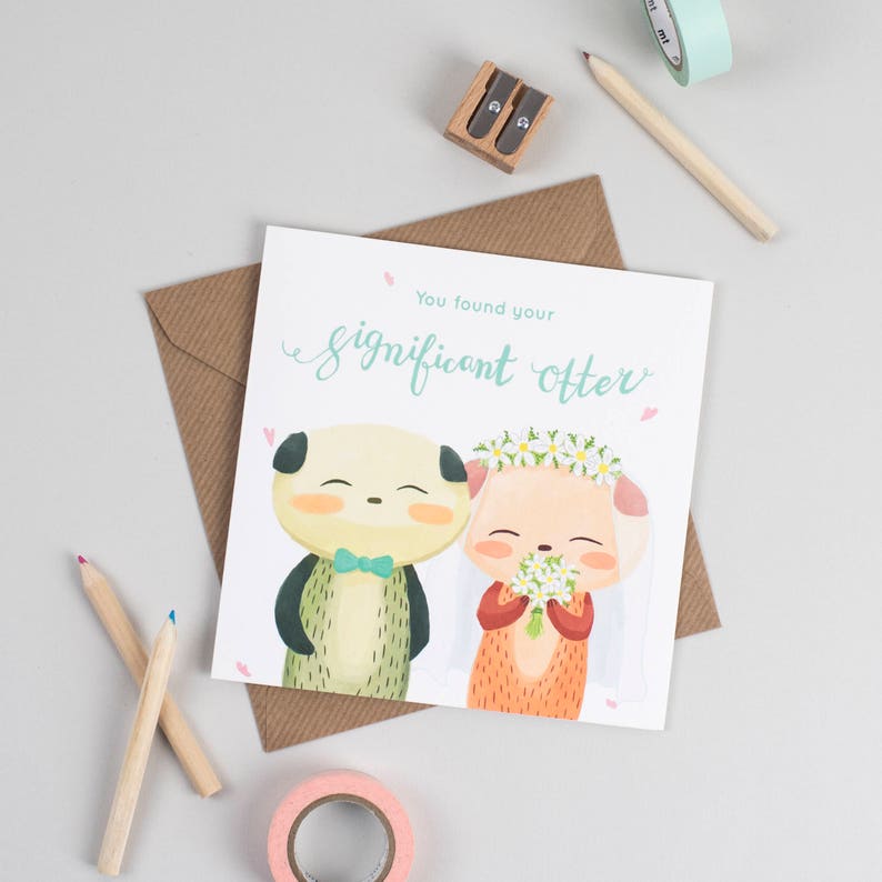 You found your significant otter Wedding Card image 2