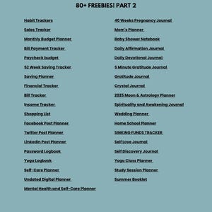 May include: A digital document titled CANVA TEMPLATES - PART 6 with the instruction to double click links to access products. It lists 80+ freebies including habit trackers, budget planners, journals, and various organizers in a two-column layout.