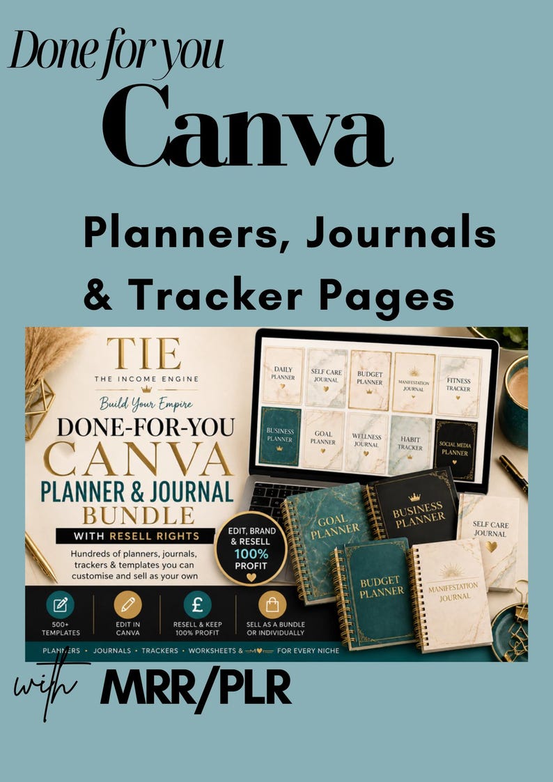 May include: A digital product bundle featuring Canva planners, journals, and tracker pages. The display shows a laptop screen with various planner covers, physical spiral-bound notebooks, and text including Done for you Canva Planners, Journals & Tracker Pages, and MRR/PLR.