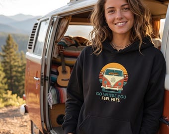 Go Where You Feel Most Alive hoodie | Vintage Camper Sunset design