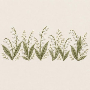 May include: An embroidery pattern featuring a horizontal row of lily of the valley flowers. The design displays white bell-shaped blossoms hanging from green stems, accompanied by long, pointed green leaves on a solid off-white fabric background.