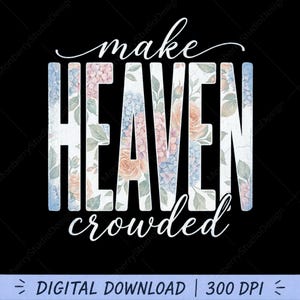 Make Heaven Crowded Hat Embroidery Design, Machine Use Only (Digital Download)