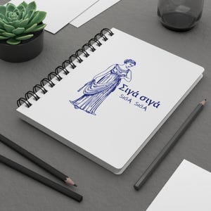 Siga Siga Journal, Greek Philosophy Spiral Notebook, Take It Easy Greek Phrase Diary, Ancient Greek Art Notebook Gift