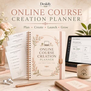 May include: A spiral-bound Online Course Creation Planner with a floral frame, accompanied by matching worksheets, a laptop displaying a course dashboard, a ceramic mug with a house illustration, a rose gold pen, and white wireless earbuds.
