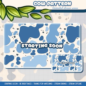 Op de afbeelding: Een digitale grafische set met een blauw en crème koeienpatroon met groene bladeren aan de bovenkant. De grote rechthoekige overlay toont de tekst STARTING SOON, terwijl de kleinere rechthoekige overlay de tekst BE RIGHT BACK toont.