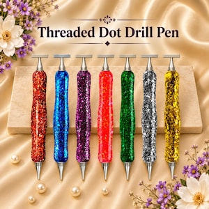 May include: Seven threaded dot drill pens with glittery, multi-coloured barrels in red, blue, purple, neon pink, green, silver, and gold. Each pen features a metallic silver top and tip. The text Threaded Dot Drill Pen is centred above.