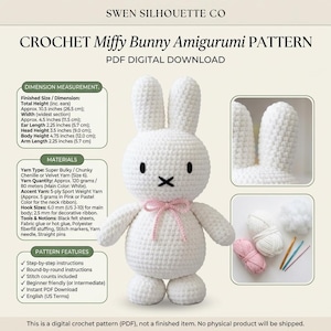 Könnte beinhalten: Ein weißes, gehäkeltes Miffy-Hasen-Amigurumi mit schwarzen Augen und einer rosa Schleife. Das digitale Anleitungsangebot enthält Text mit Angaben zu einer Höhe von 26,5 cm, Materialien wie dickem Garn und Schritt-für-Schritt-Anleitungen.