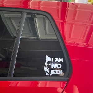 Ahsoka Tano 'I AM NO JEDI' decal White Vinyl image 5