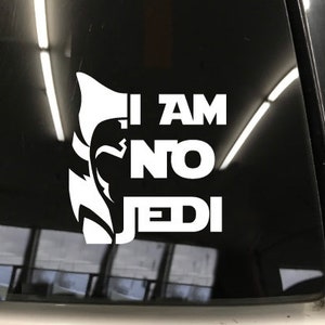 Ahsoka Tano 'I AM NO JEDI' decal White Vinyl image 1