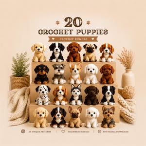 May include: A collection of 20 small, handcrafted crochet puppy figurines arranged on a tiered wooden display. The text 20 CROCHET PUPPIES CROCHET BUNDLE is displayed at the top, with 20 UNIQUE PATTERNS and PDF DIGITAL DOWNLOAD at the bottom.