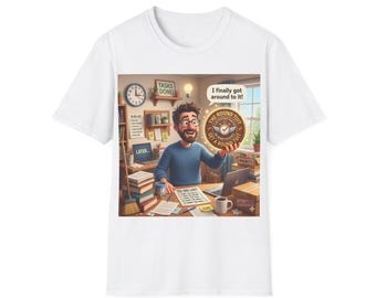 Endlich habe ich es geschafft! T-Shirt | Procrastination, Produktivität, lustige Illustration