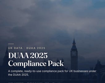 UK DUAA 2025 Privacy Notice & Compliance Update Pack | Editable Templates for Small Business | GDPR Update 2026