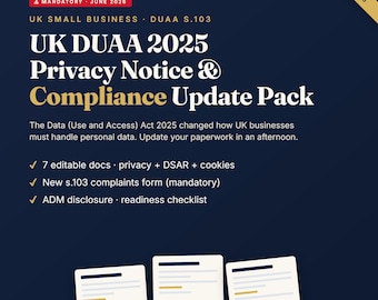 UK DUAA 2025 Datenschutzerklärung & Compliantion Update Pack | Bearbeitbare Vorlagen für kleine Unternehmen | Update 2026 der EU-DSGVO
