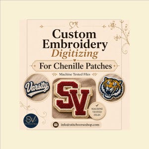 Op de afbeelding: Een promotionele afbeelding voor het digitaliseren van borduurwerk voor chenille patches. Het bevat de tekst Custom Embroidery Digitizing For Chenille Patches, Machine Tested Files en info@stitchverseshop.com, met afbeeldingen van een Varsity patch, een SV patch en een tijgerkop patch.