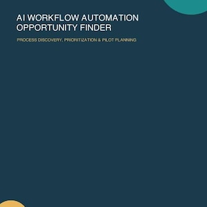 AI Workflow Automation Opportunity Finder | Process Map, Value, Risk & Pilot Planning Workbook PDF