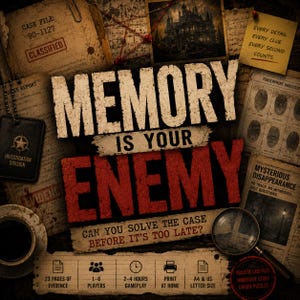 May include: A mystery game kit titled Memory Is Your Enemy featuring a dark, gritty aesthetic with case files, fingerprint analysis, a magnifying glass, and a coffee cup. The text reads Every detail every clue every count, and Can you solve the case before it's too late?