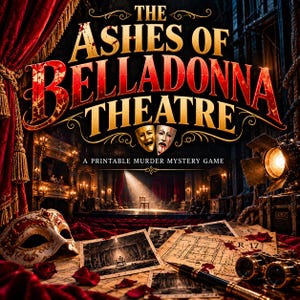Teatr Ashes of Belladonna | Akta sprawy do druku | Zagadka nierozwiązana