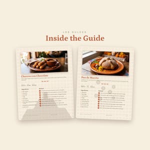 May include: A digital guide titled Inside the Guide featuring two recipe pages. The left page shows Churros con Chocolate with ingredients and method. The right page displays Pan de Muerto with its own recipe details, including ingredients and method.