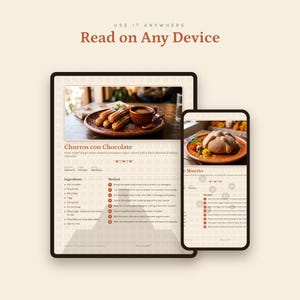 May include: A digital tablet and smartphone displaying a recipe book with the text Read on Any Device. The screens show recipes for Churros con Chocolate and Pan de Muerto, featuring ingredient lists, cooking methods, and photos of the food.