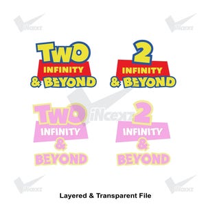 Two Infinity and Beyond Svg | Toy Story Birthday Party Decor | Toystory 2nd Birthday Shirt
