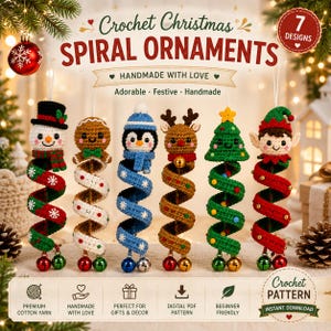 May include: Six crochet Christmas spiral ornaments featuring a snowman, gingerbread person, penguin, reindeer, Christmas tree, and elf. Each ornament has a spiraled body with small bells at the bottom. Text reads: Crochet Christmas SPIRAL ORNAMENTS.