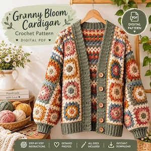 May include: A crochet cardigan made of multi-coloured granny squares in shades of pink, orange, blue, and cream, featuring a solid olive green ribbed trim and five wooden buttons. The text reads Granny Bloom Cardigan Crochet Pattern DIGITAL PDF.