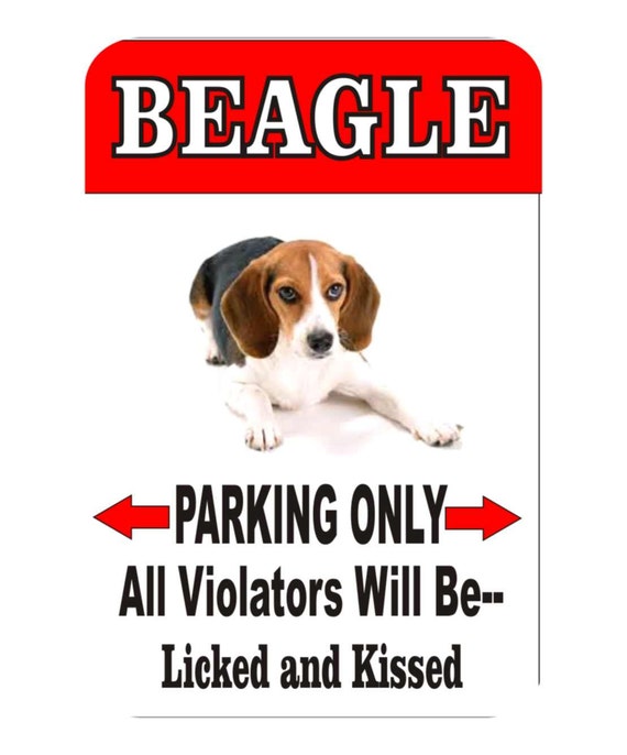 beagle dog sign, parking sign, funny sign, yard sign, indoor/outdoor sign, garage sign, cave man sign, funny metal sign