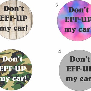 Don't Eff up my car Car Coaster set of 2, Men's Car Coaster, 2nd amendment Car Coaster, Funny car coaster, gift for him or her zdjęcie 2