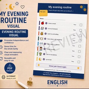 Peut inclure: Un document imprimable au format A4 intitulé My evening routine présentant une liste de contrôle avec huit étapes numérotées, chacune accompagnée d'une petite icône illustrant des tâches comme le goûter, les devoirs et le coucher.