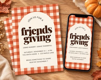 May include: A Friendsgiving invitation card and a smartphone displaying the same digital invitation. Both feature a red and white gingham pattern, a cream arch, and dark brown text reading Join Us For A Friendsgiving, Come Hungry, Leave Thankful, Saturday, November 14, 6 PM, The Smith Home, 123 Maple Lane, Bring Something To Share, RSVP By November 7.
