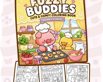 Fuzzy Buddies Coloring Book | 40 Cozy Pages + 10 Free Pages, Cute Animal Friends, Sweet Moments & Comfy Scenes, Printable PDF for Adults