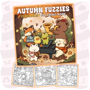 Op de afbeelding: Een kleurboek getiteld AUTUMN FUZZIES CUTE & EASY COLORING BOOK met een kleurrijke omslagillustratie van dieren die muziekinstrumenten bespelen in een bos, met daaronder drie zwart-wit kleurplaten met lijntekeningen.