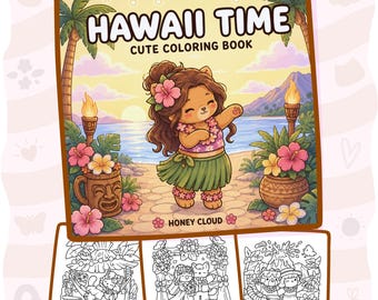 Hawaii Time Coloring Book | 40 Tropical Pages + 10 Free Bonus Pages, Cute Island Animals, Hula Dancers, Beach & Luau Scenes, PDF for Adults