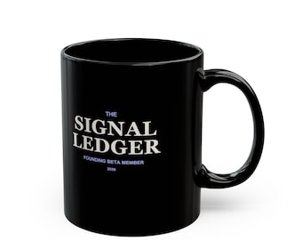 The Signal Ledger Founding Beta Member 2026 Black Ceramic Mug, 11oz or 15oz