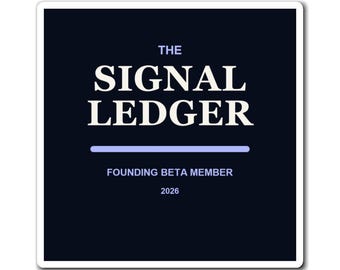 The Signal Ledger Founding Beta Member 2026 Square Refrigerator Magnet