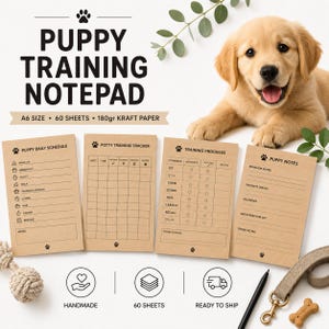 May include: A puppy training notepad set on 180gr kraft paper, featuring four A6 size sheets with sections for daily schedules, potty tracking, training progress, and notes. The text includes Puppy Training Notepad, A6 Size, 60 Sheets, 180gr Kraft Paper.