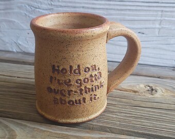 Overthink It Mug