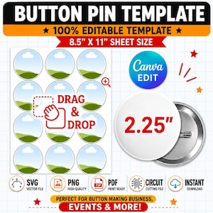 Può includere: Un modello digitale per spille su un foglio da 8,5 per 11 pollici con dodici segnaposto circolari. Il design include un pulsante di modifica Canva, un'illustrazione di una spilla da 2,25 pollici e icone per trascinare e rilasciare.