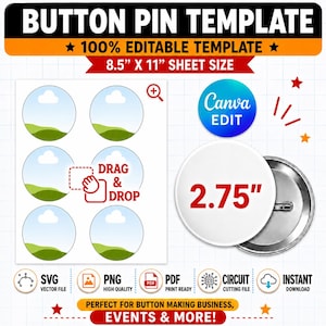 Könnte beinhalten: Eine digitale Button-Vorlage auf einem 8,5 x 11 Zoll Blatt mit sechs kreisförmigen Rahmen und einer Landschaftsgrafik. Das Design enthält ein Canva-Bearbeitungssymbol, eine 2,75-Zoll-Button-Vorschau sowie Beschriftungen für SVG, PNG, PDF und Cricut.