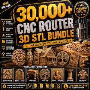Peut inclure: Une collection numérique de plus de 30 000 fichiers STL 3D pour routeur CNC avec du texte doré sur fond sombre. L'image présente divers modèles en bois sculpté, dont une maison, un vase, un arbre de vie et des panneaux décoratifs.
