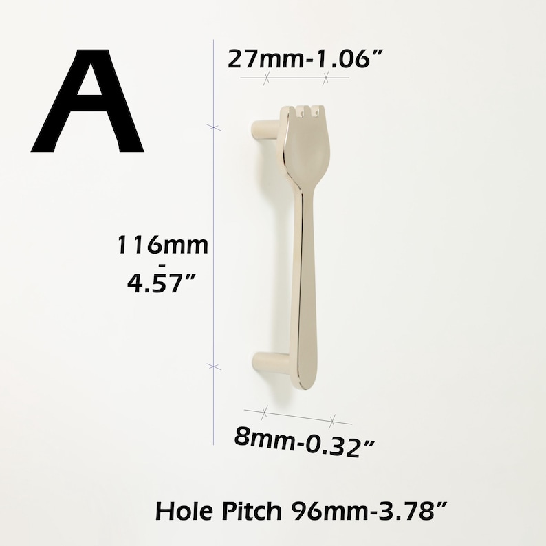 May include: A silver-toned metal cabinet handle shaped like a fork with a total length of 116mm (4.57 inches), a width of 27mm (1.06 inches), a base width of 8mm (0.32 inches), and a hole pitch measurement of 96mm (3.78 inches), labeled as A.