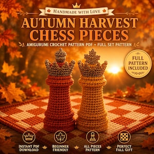 Autumn Harvest Chess Pieces Crochet Pattern PDF (Digital Download)